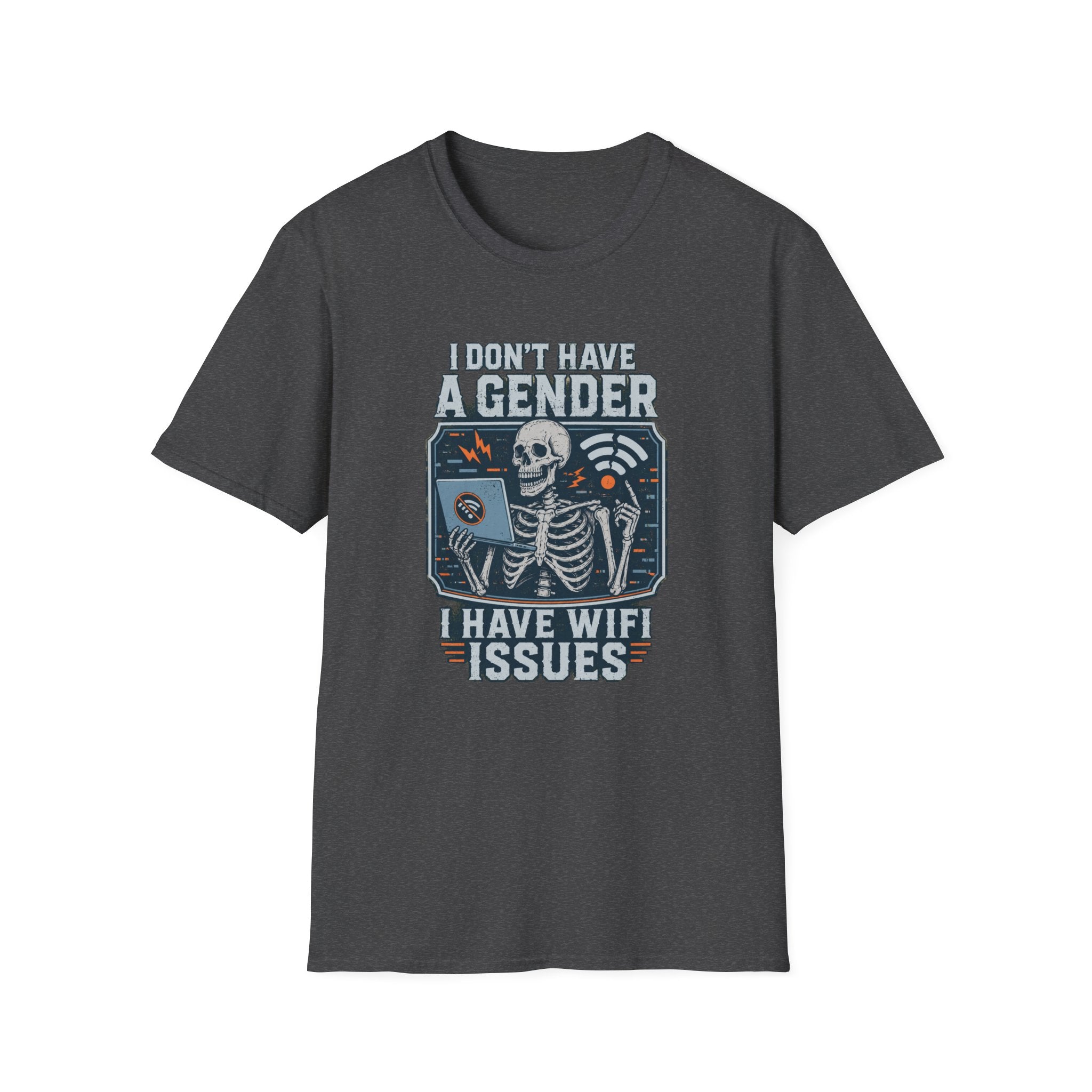 I Don't Have a Gender I Have WiFi Issues | Funny Queer T-Shirt