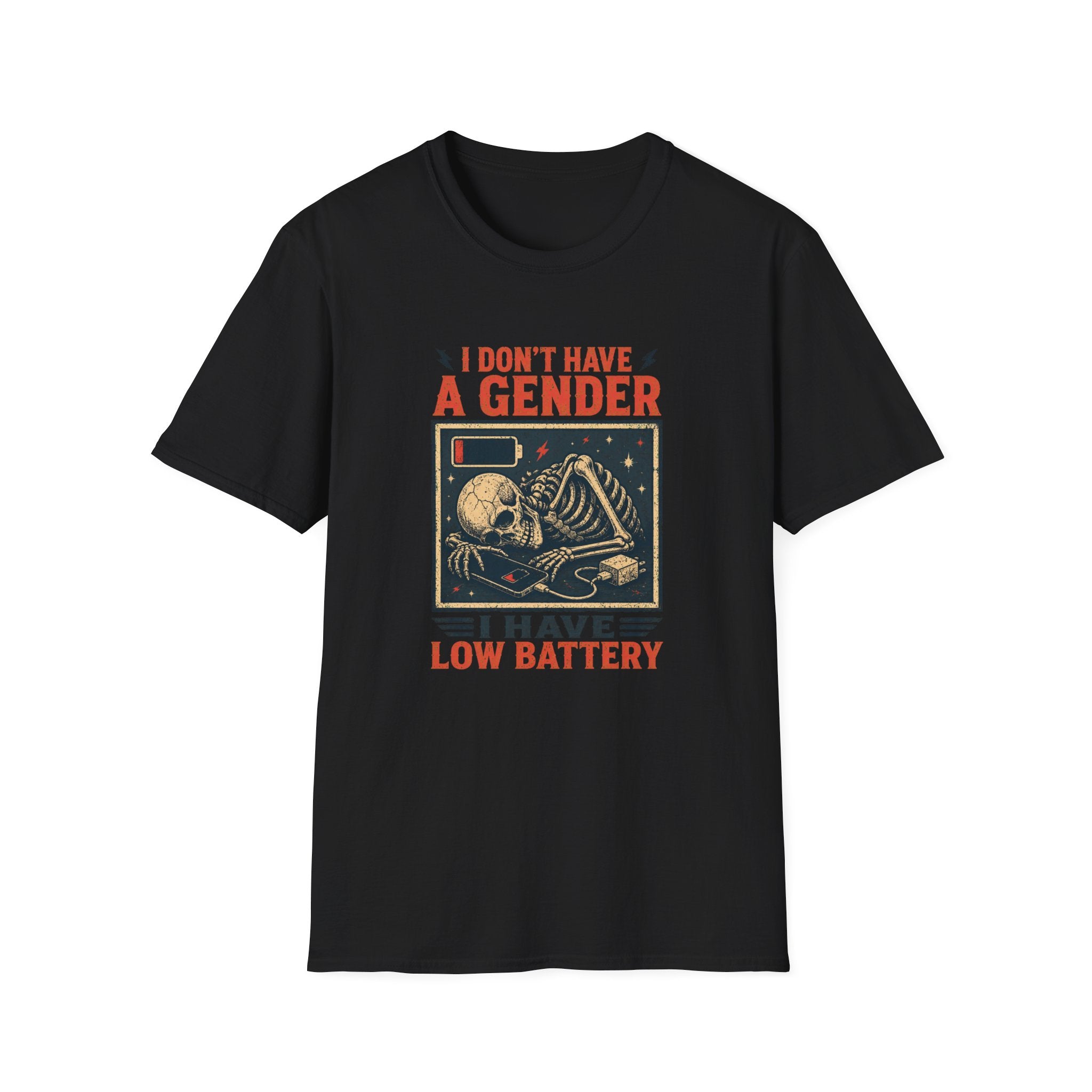 I dont have gender, I have low battery.