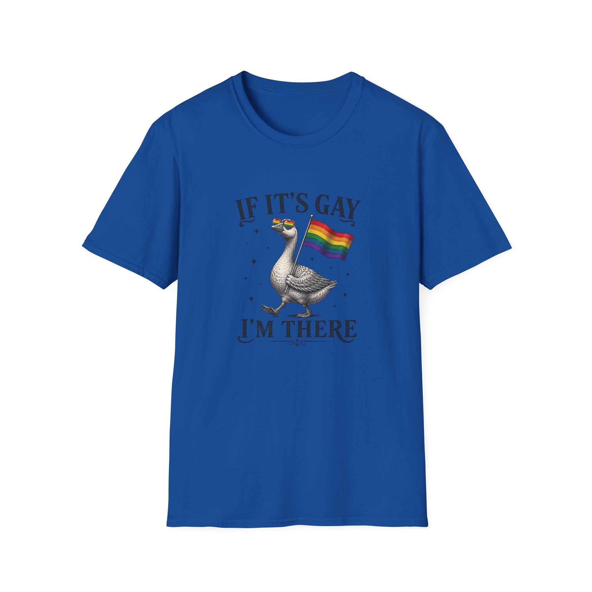 If It's Gay I'm There T-Shirt